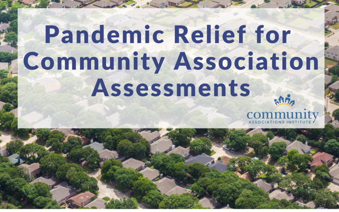 Pandemic Relief for Community Association Assessments