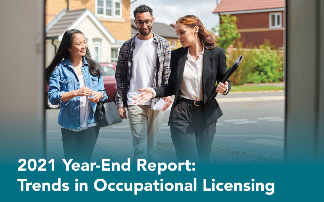 2021 Year-End Report: Trends in Occupational Licensing