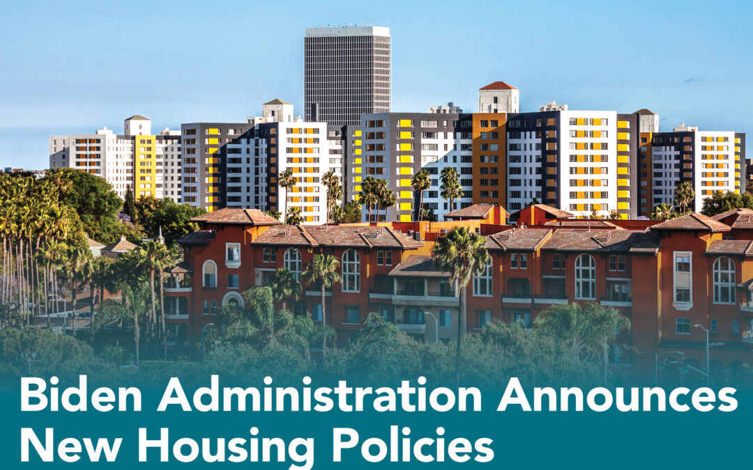 Biden Administration Announces New Housing Policies