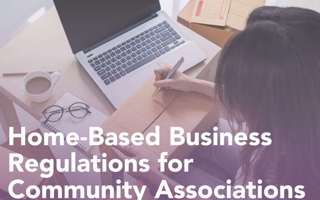 Home-Based Business Regulations for Community Associations