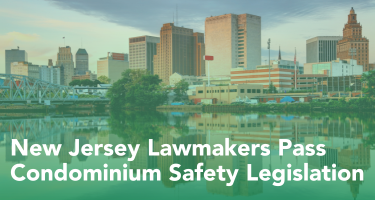 New Jersey Lawmakers Pass Condominium Safety Legislation