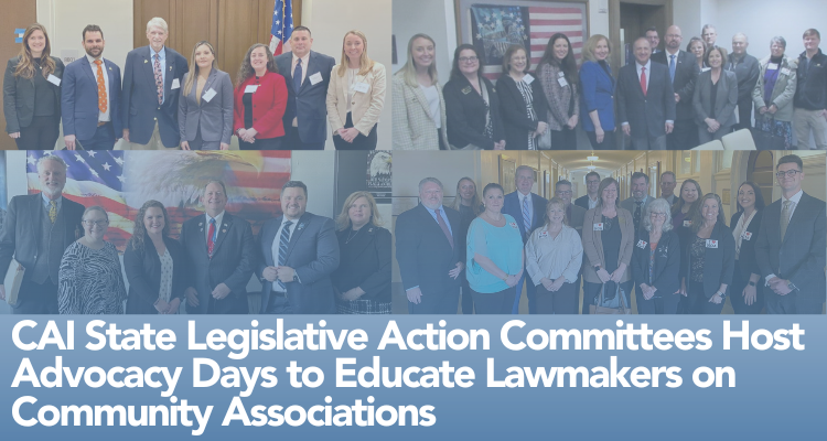 CAI State Legislative Action Committees Host Advocacy Days to Educate Lawmakers on Community Associations